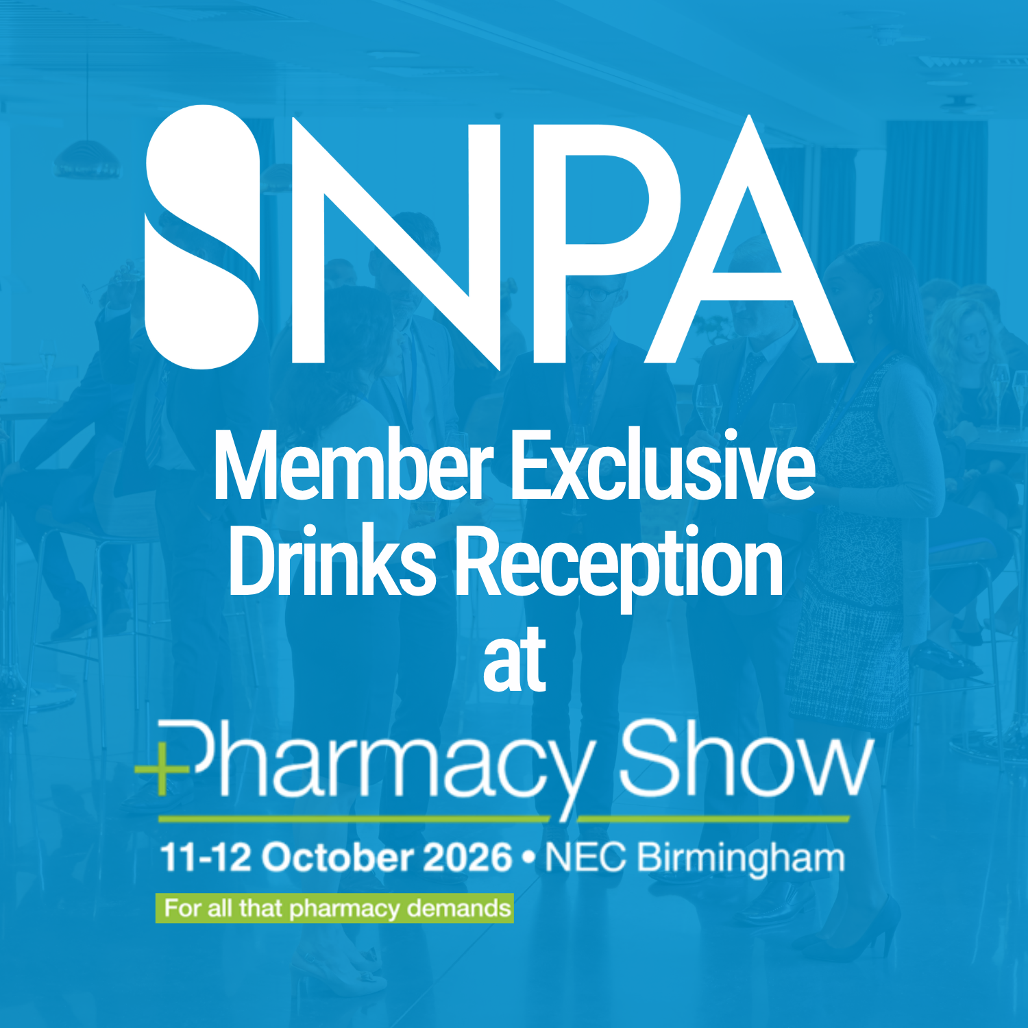 NPA Members Pharmacy Show Drinks Reception
